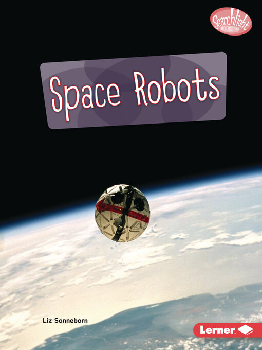 Title details for Space Robots by Liz Sonneborn - Available